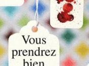 Vous prendrez bien tasse Claude Keller