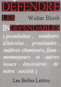 Faut-il réglementer la prostitution ? Par Gustave de Molinari et Walter Block.