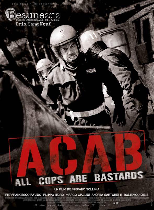 Avant-première d »A.C.A.B (All Cops are bastards) le 9 juillet aux Halles