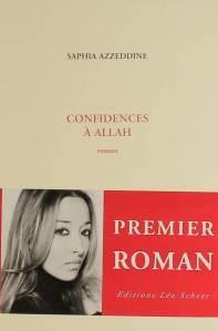 Confidences à Allah, Saphia Azzedine, roman, jamel debbouze, roman, monologue