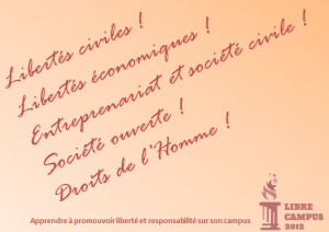 Es-tu un étudiant épris de Liberté ? Viens au Libre Campus 2012 !