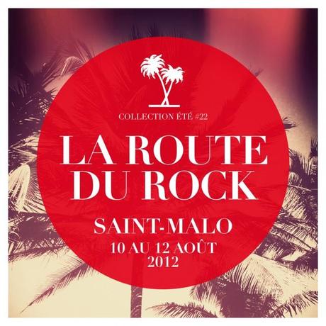 On y sera : La Route du Rock du 10 au 12 août à Saint-Malo