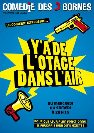 Y’a de l’otage dans l’air