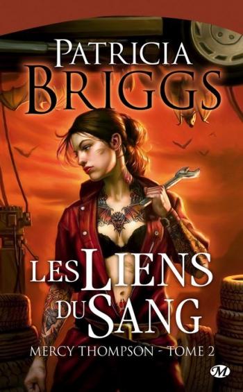 Mercy Thompson 2- Les liens du sang - Patrcia Briggs