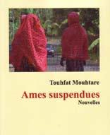 Ames suspendues, deTouhfat Mouhtare