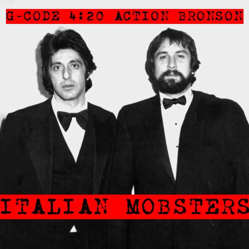 G-Code 4:20 – Italian Mobsters ft. Action Bronson