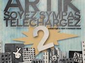 Artik Soyez Sympas, Téléchargez