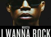 Maxta wanna rock