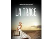 trace, Christine Féret-Fleury, thriller