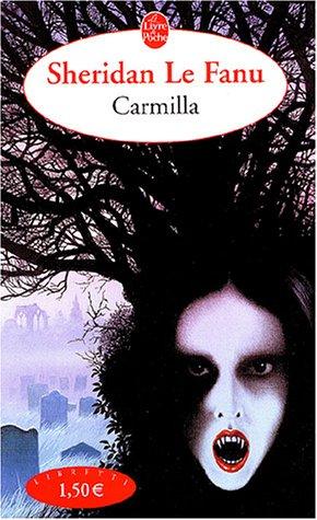 Carmilla - Joseph Sheridan Le Fanu