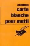 carte blanche pour mutti