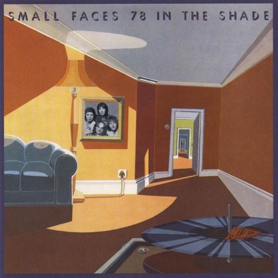 Small Faces #3-78 In The Shade-1978