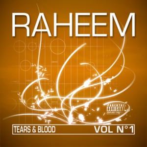 RAHEEM – Tears and Blood [Instrus Tape]