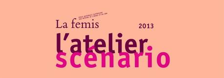 L’Atelier Scénario de la Fémis 2013