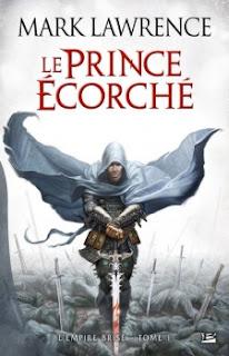 LE PRINCE ÉCORCHÉ  de Mark Lawrence