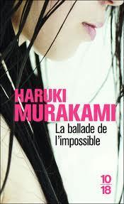 ballade l'impossible Haruki Murakami)