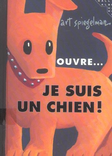 Art Spiegelman – je suis un chien !