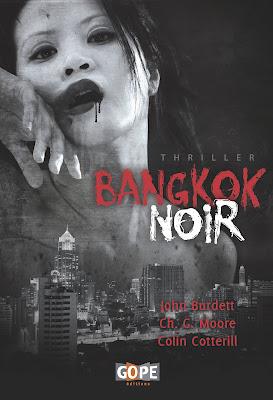 Bangkok noir, thriller(édition française)  J’ai lu