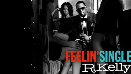 Clip R&B : R. Kelly – Feelin’ Single