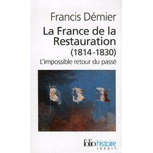 La France de la Restauration (1814-1830) I