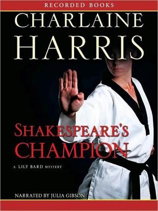 Lily Bard T.2 : Fin d'un champion - Charlaine Harris