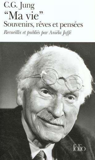 Jung, une biographie, Deirdre Bair / Ma Vie, Souvenirs, rêves et pensées, Carl Gustav Jung