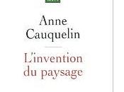 "L'invention paysage" d'Anne Cauquelin