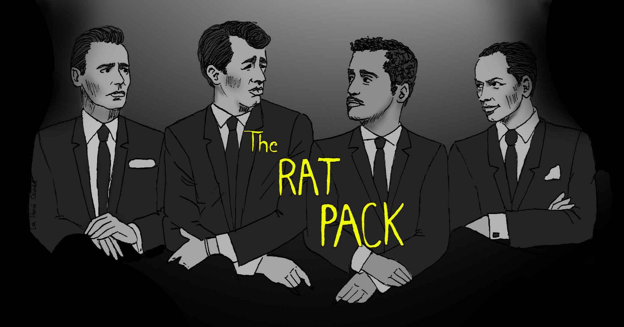 You Look Like A Goddamn Rat Pack
