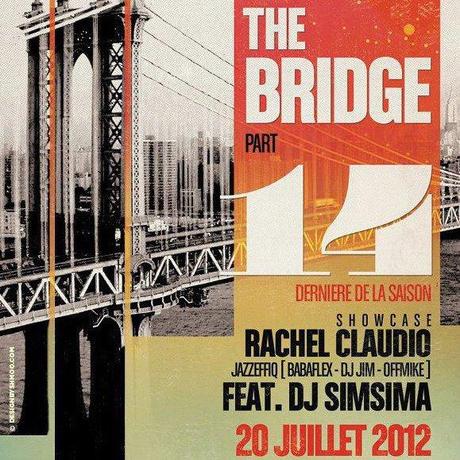 « The Bridge part XIV » Spécial Rachel Claudio & Dj Simsima