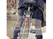 Quelque chose comme odeur printemps d'Annie-Claude Thériault