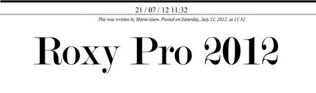 Intro Article Roxy Pro 2012!