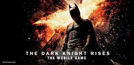 The Dark Knight Rises – Enfin sur Android !