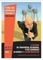 Mulhouse, Terre des Nouveaux Possibles ouvre nos possibles du 17 au 25 Novembre  2012