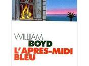 L'après-midi bleu, roman William Boyd