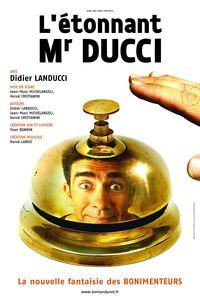 Etonnant Mr Ducci