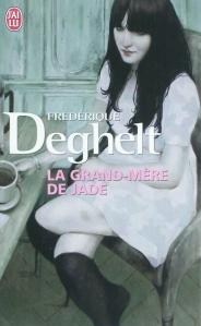 La grand-mère de Jade, Frédérique Deghelt