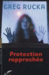 protection rapprochee