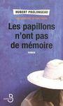 les papillons n'ont pas de memoire