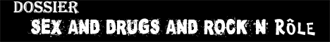 bannSndrock [Dossier] Sex & Drugs & RocknRôle   partie 1