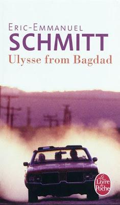 Lundi Librairie: Ulysse from Bagdad - Eric-Emmanuel Schmitt