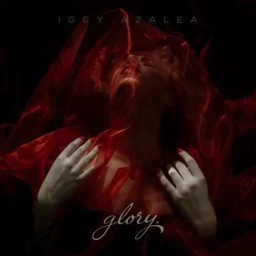 Iggy Azalea - Glory EP (2012)