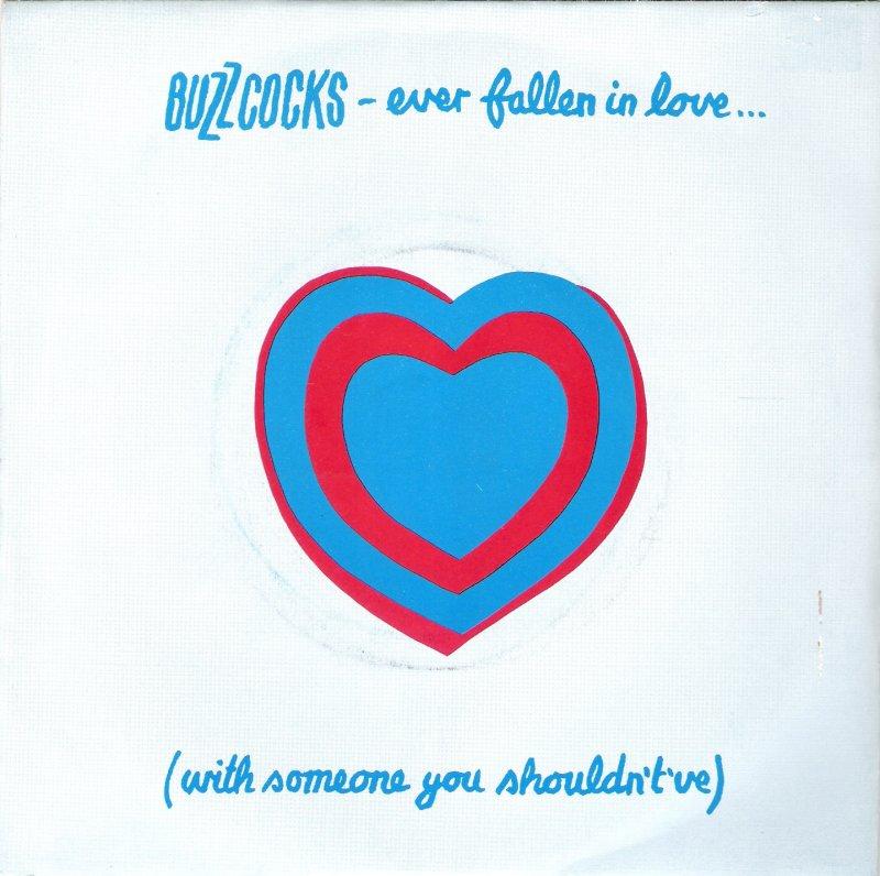 Buzzcocks - Ever Fallen in Love (with Someone you Shouldn't've Fallen in Love with) (1978)