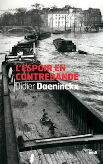 Didier Daeninckx - L'espoir en contrebande