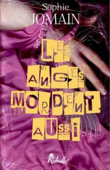 Felicity Atcok, tome 1 : Les anges mordent aussi