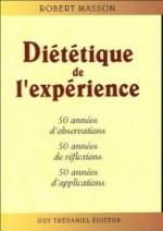 Diététique de l'expérience Robert Masson