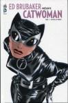 Ed Brubaker présente Catwoman, D'entre les ombres