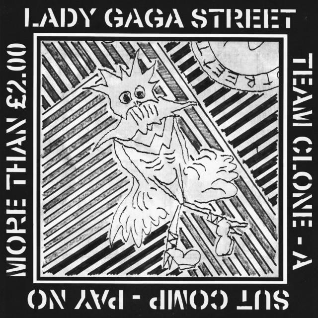 Mixtape : Lady Gaga Street Team Clone by Skrot Up