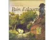 Christian Pain d’alouette, deuxième époque