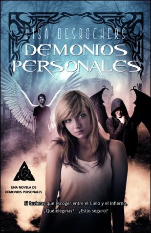 Personal Demons T.1 : Personal Demons - Lisa Desrochers