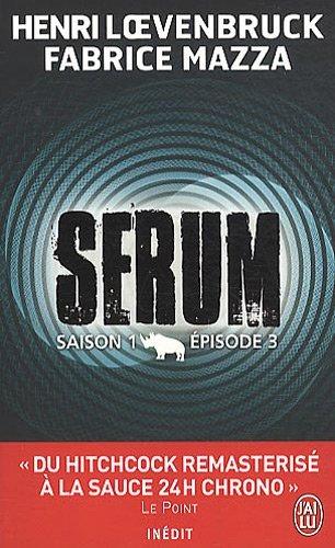 SERUM (Saison 1, épisode 3), de H.LOEVENBRUCK et F.MAZZA